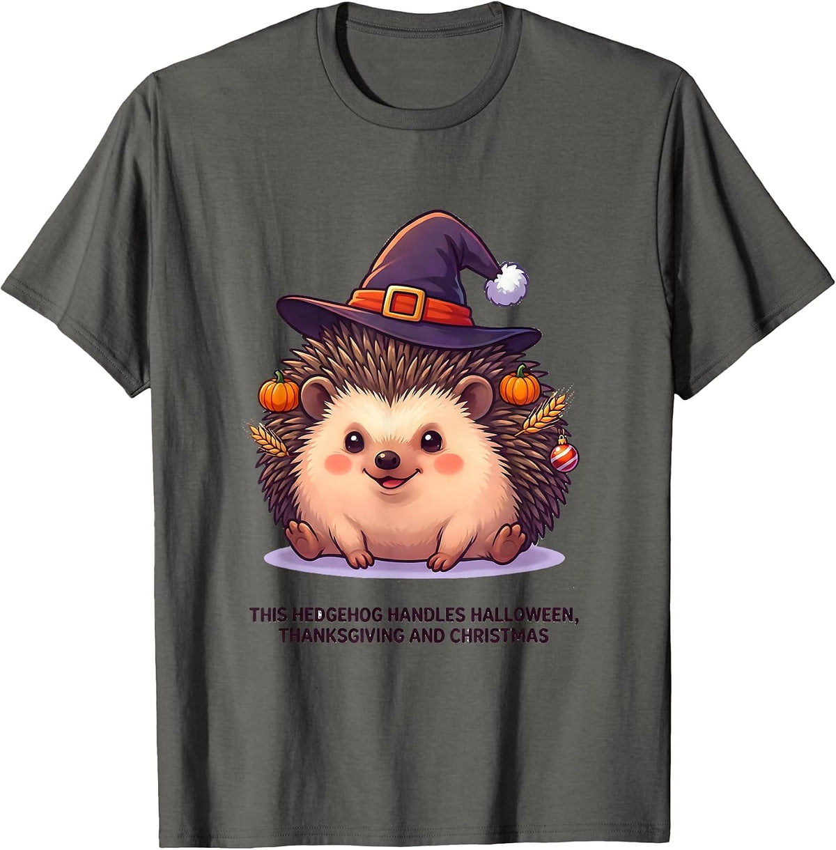 Men's This Hedgehog Handles Halloween, Thanksgiving And Christmas T-Shirt - Asphalt Grey