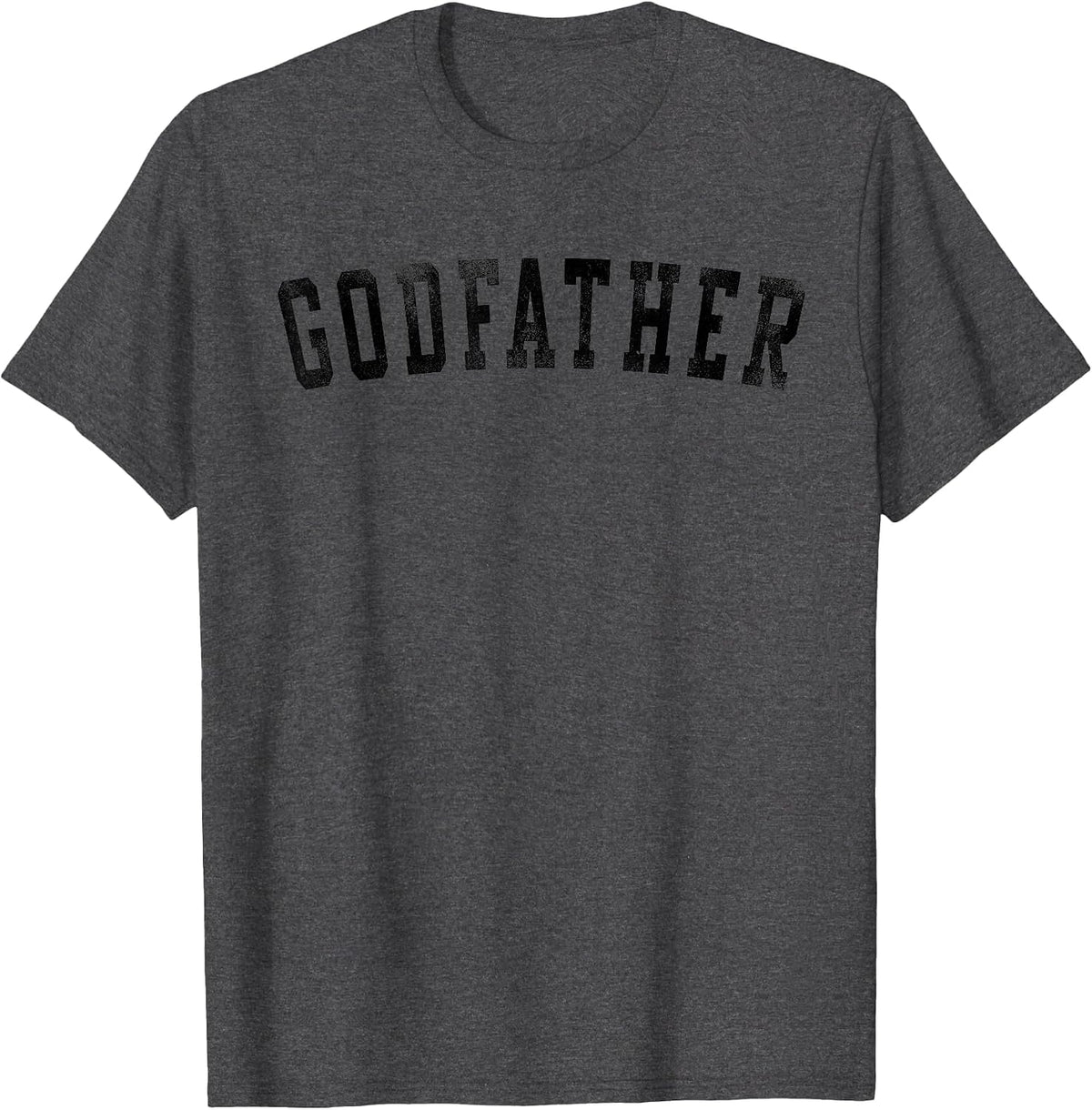 Godfather - Classic Bold Font Birthday Godfather T-Shirt - Dark Heather Grey