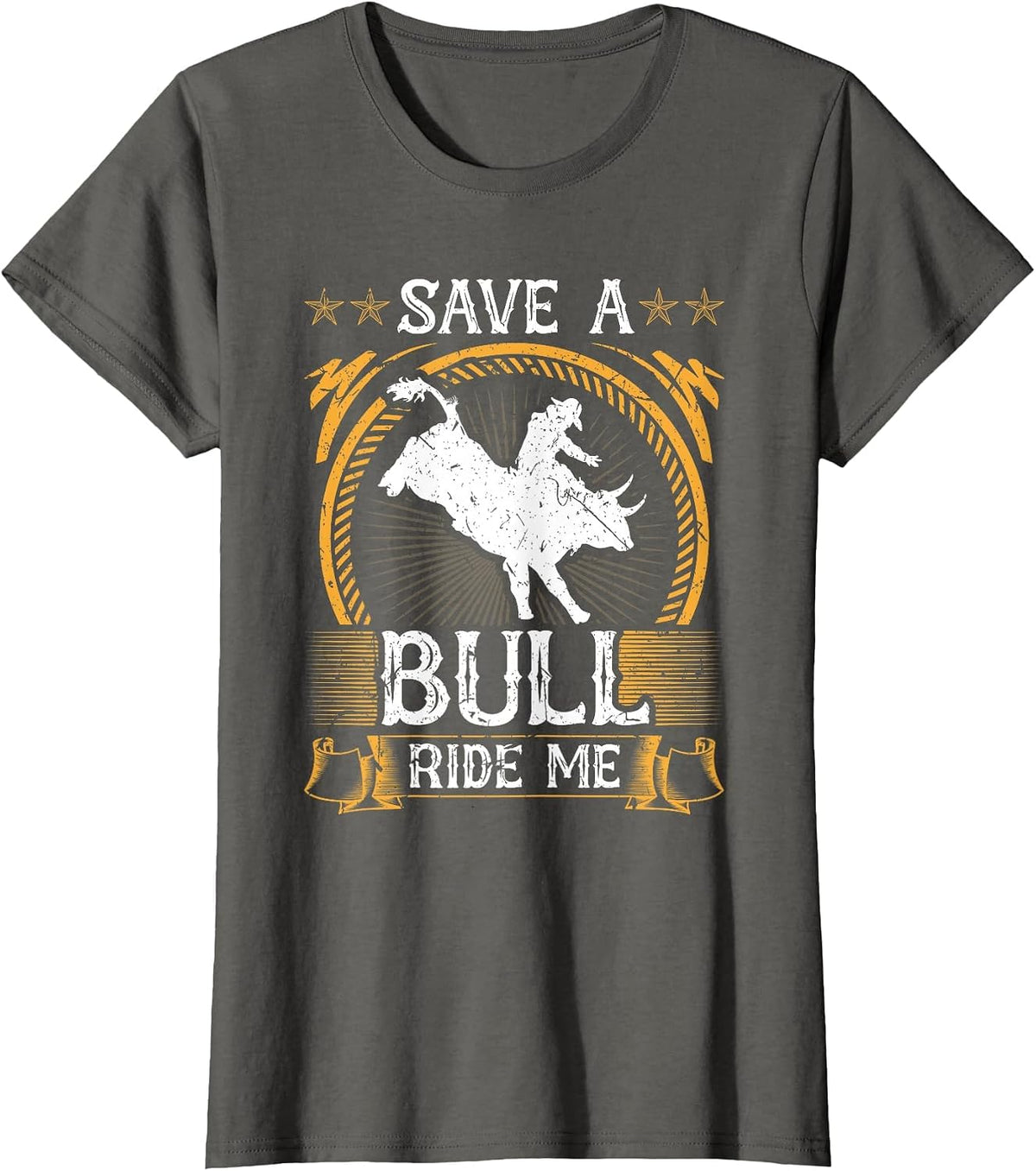 Save A Bull Ride Me Rodeo Cowboy Jaripeo Bull Rider T-Shirt - Asphalt Grey