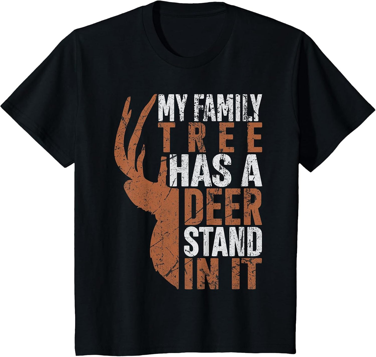 My Family Tree Has A Deer Stand in It Hunting Hunter Dad T-Shirt - Black