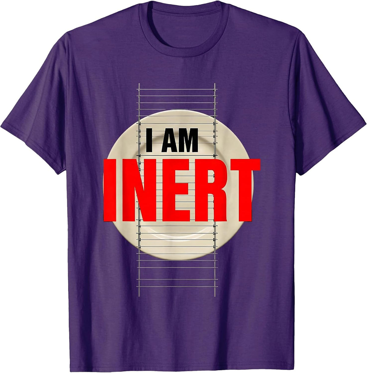 I Am Inert Funny Chemistry Pun Science Lover T-Shirt - Purple