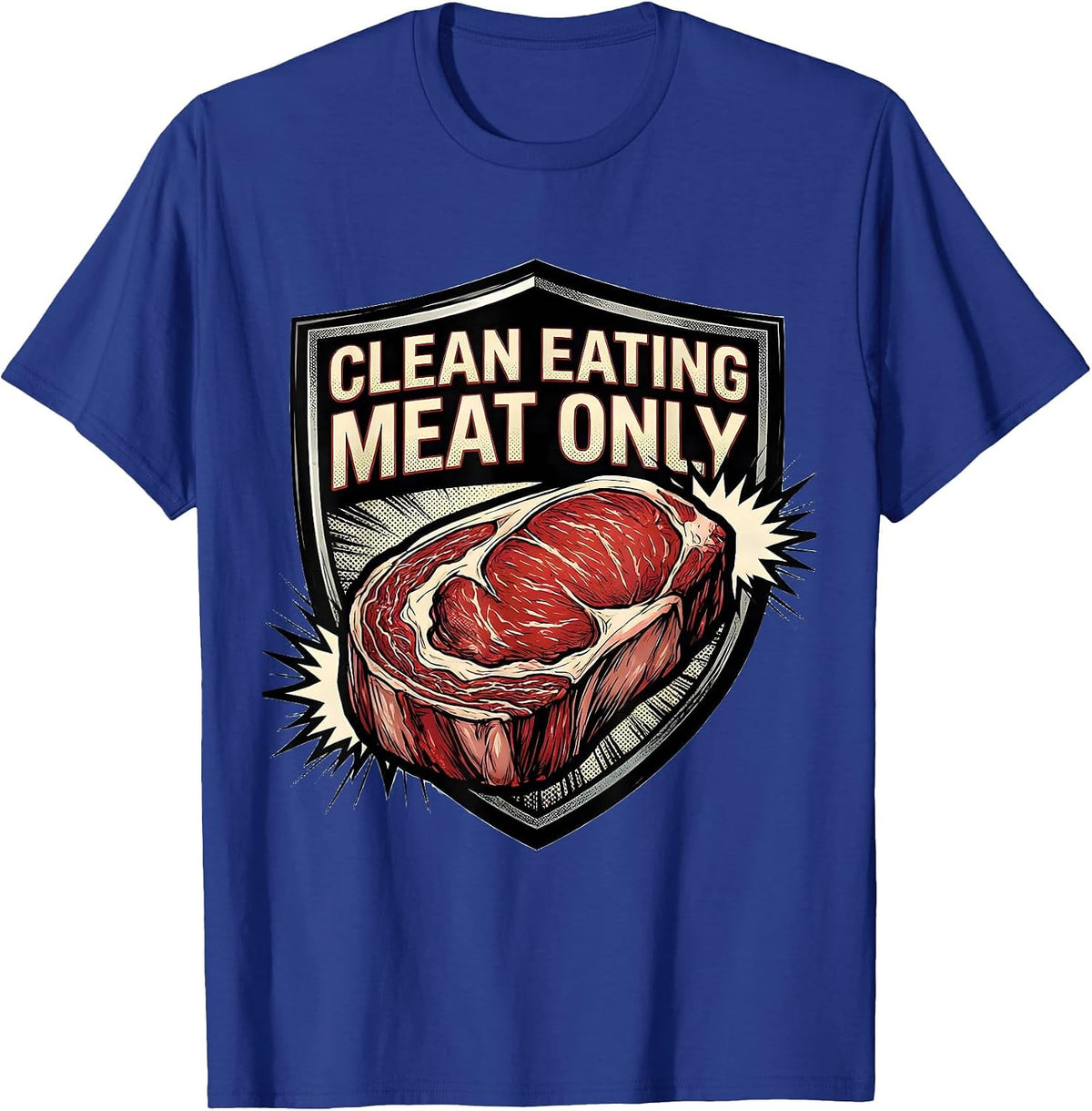 Clean Eating Meat Only Comic Book Carnivore Diet Humor T-Shirt - Royal Blue