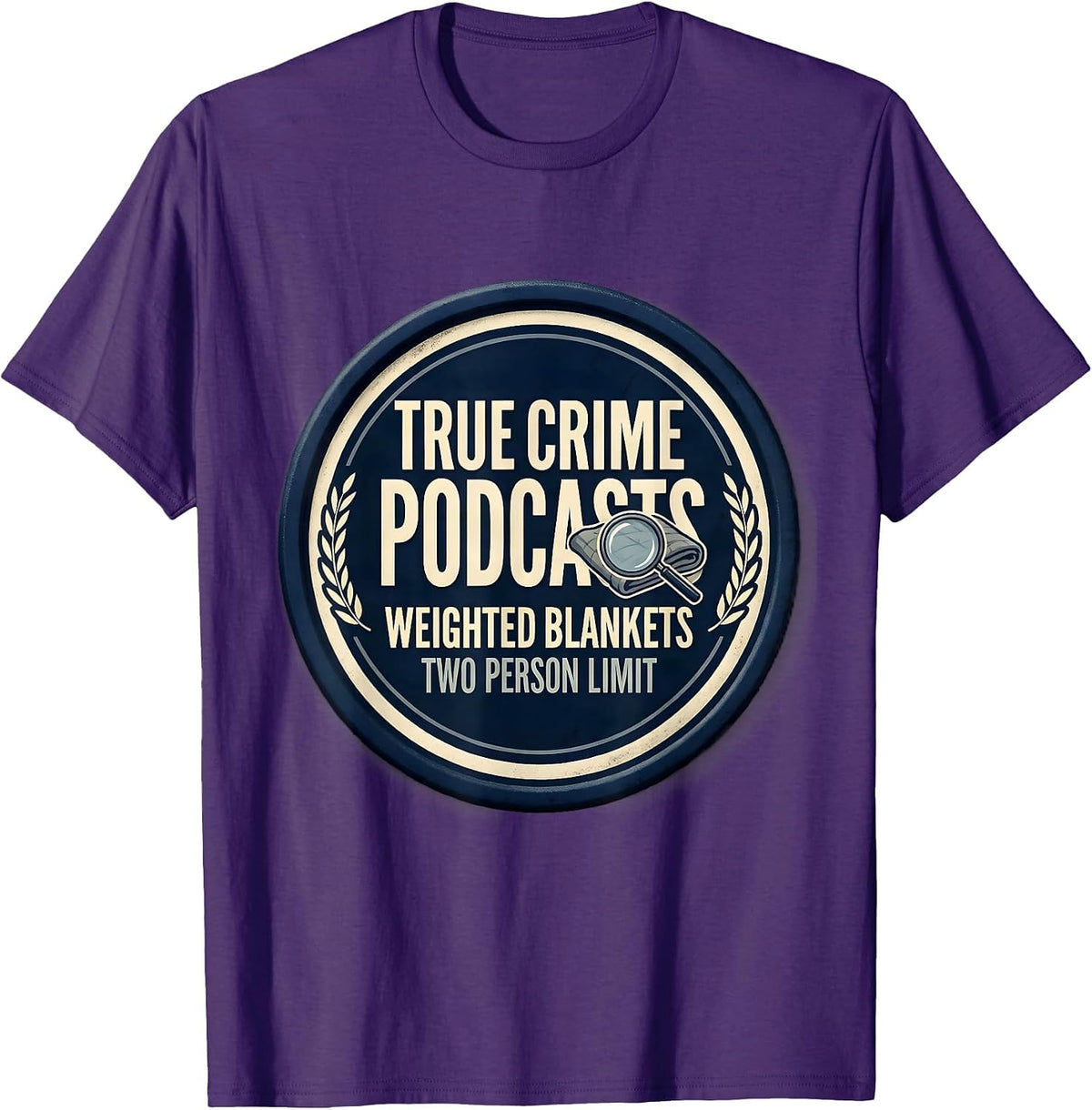 Men's True Crime Podcasts Couch Detective Fan Humor T-Shirt - Purple