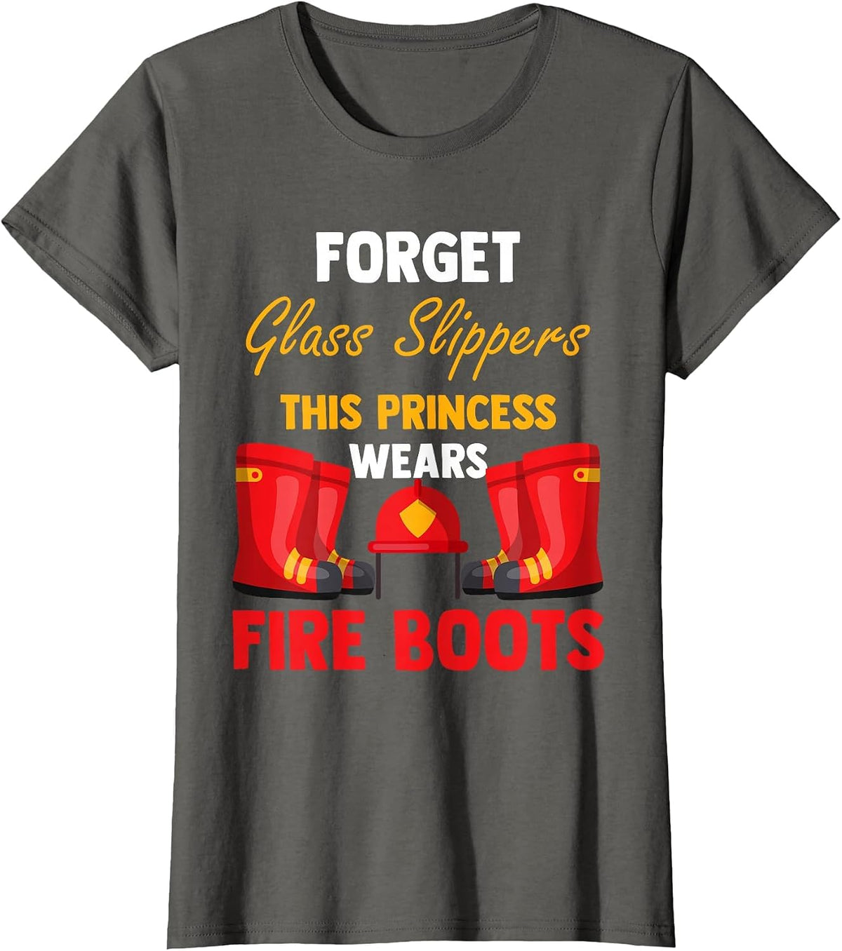 Firewomen Heroes Female Firefighter Women Fire Boots T-Shirt - Asphalt Grey