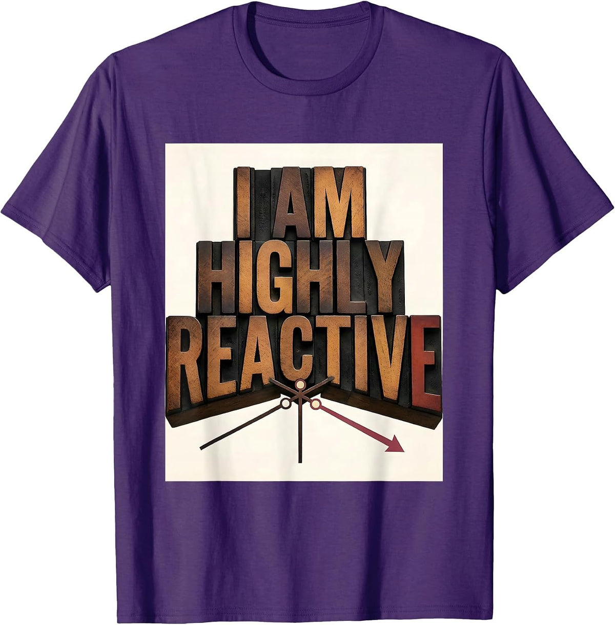 Men's I Am Highly Reactive Funny Chemistry Science Pun Humor T-Shirt - Purple