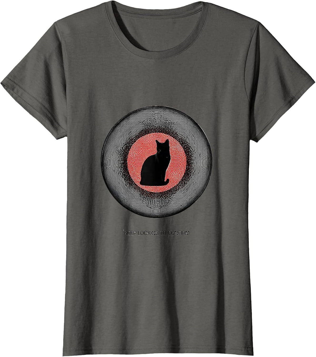 Women's Keep Looking To Confirm Op Art Moire Physics Nerd Cat Humor T-Shirt - Asphalt Grey