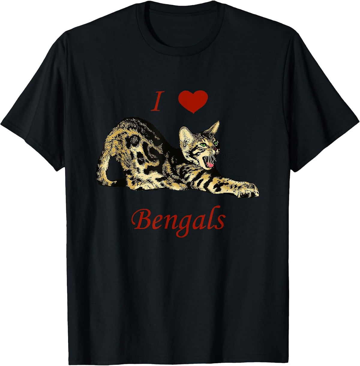 I Love (Heart) Bengals - Domestic Bengal Cat - Kitten - Cats T-Shirt - Black