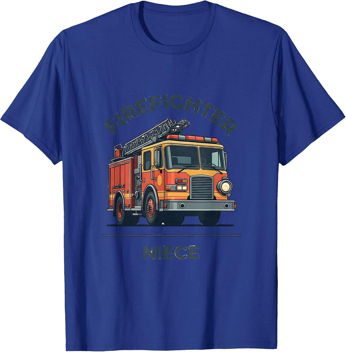 Firefighter Niece Funny Fire Department Family Humor T-Shirt - Royal Blue