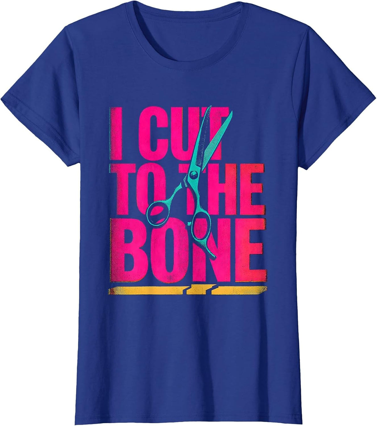 Women's I Cut To The Bone Risograph Hairdresser Barber Humor T-Shirt - Royal Blue