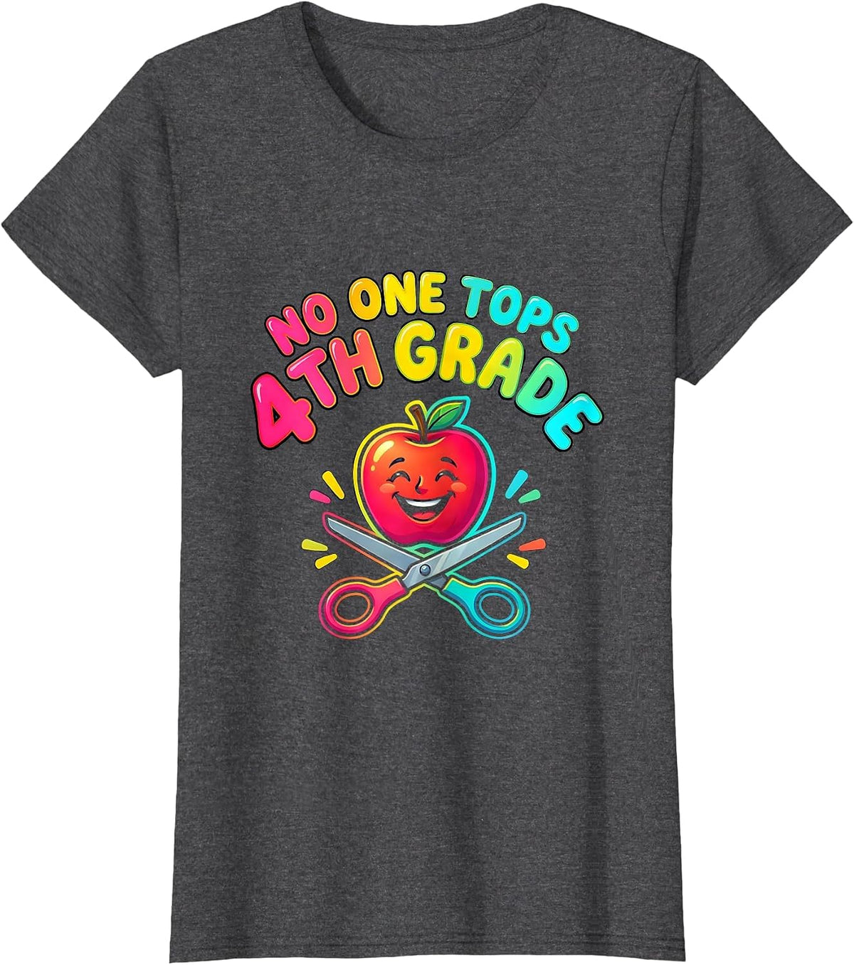 Women's No One Tops 4th Grade Funny Teacher Back To School Crew T-Shirt - Dark Heather Grey