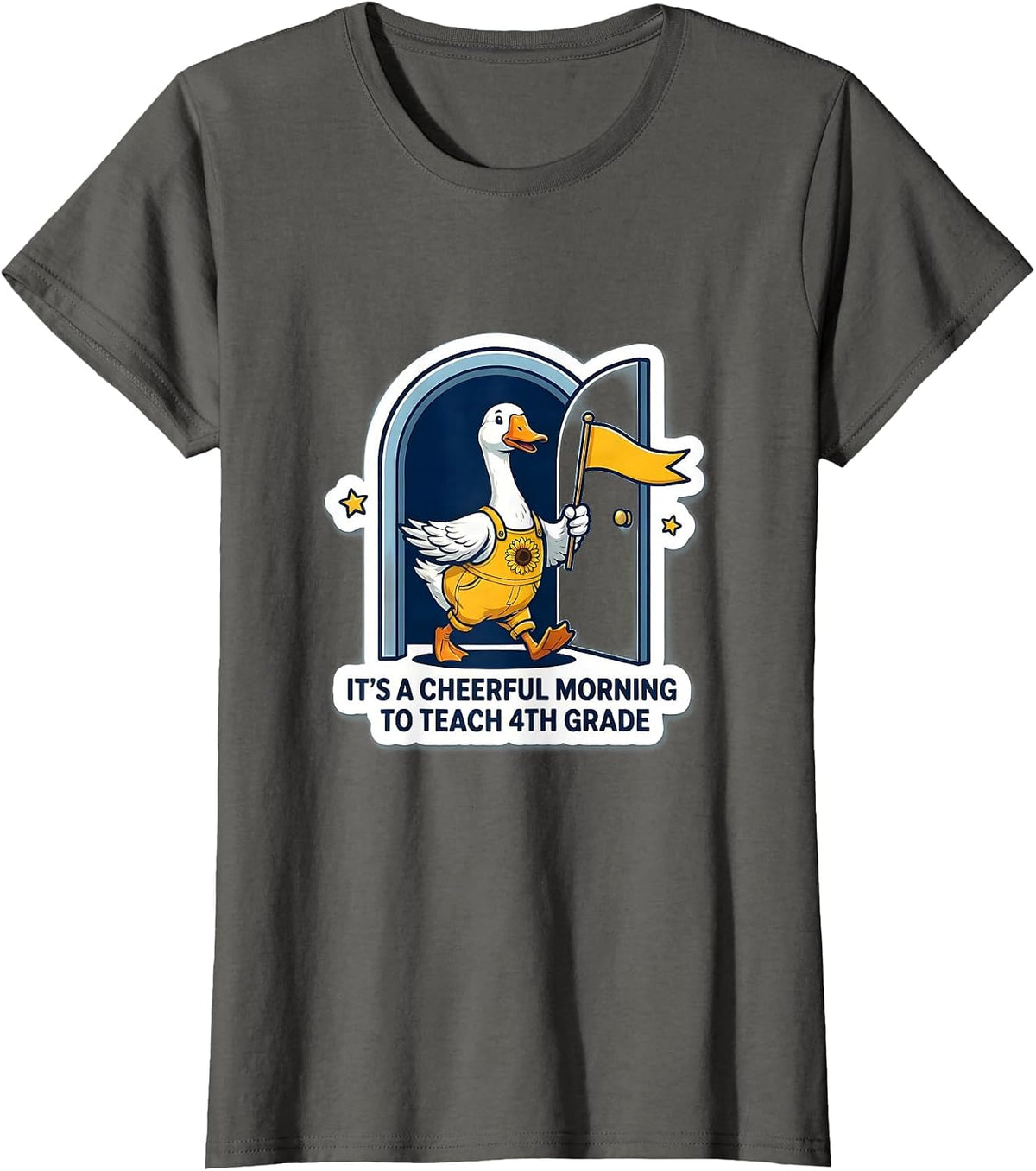 Women's It's A Cheerful Morning To Teach 4th Grade Teacher T-Shirt - Asphalt Grey