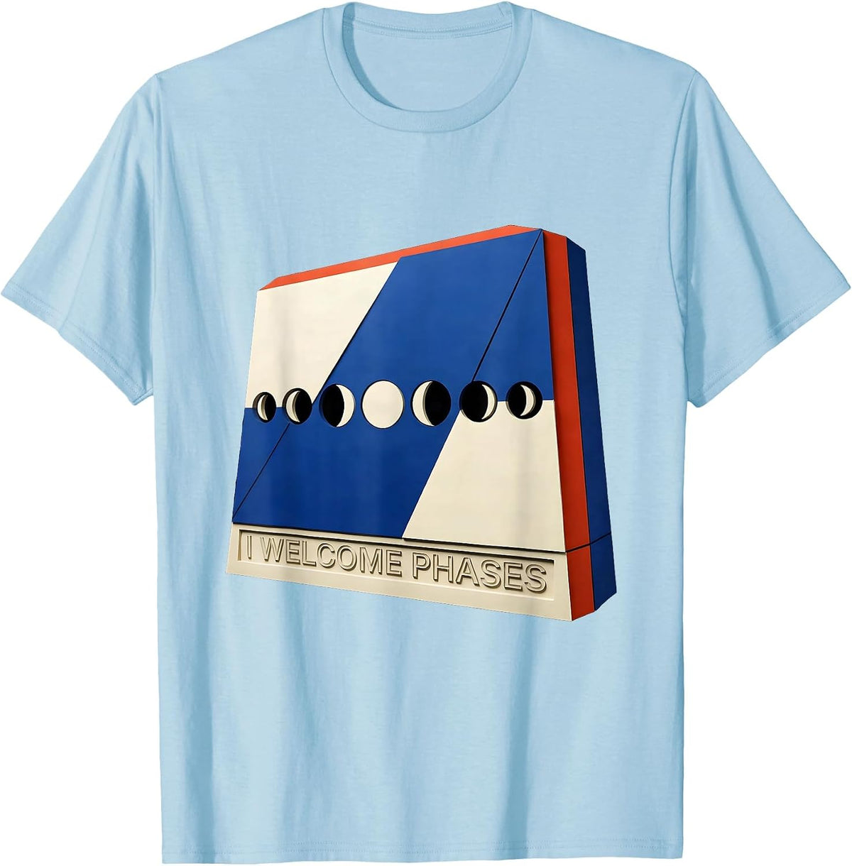 Men's I Welcome Phases Geometric Lunar Cycle Astronomy Astrology T-Shirt - Baby Blue