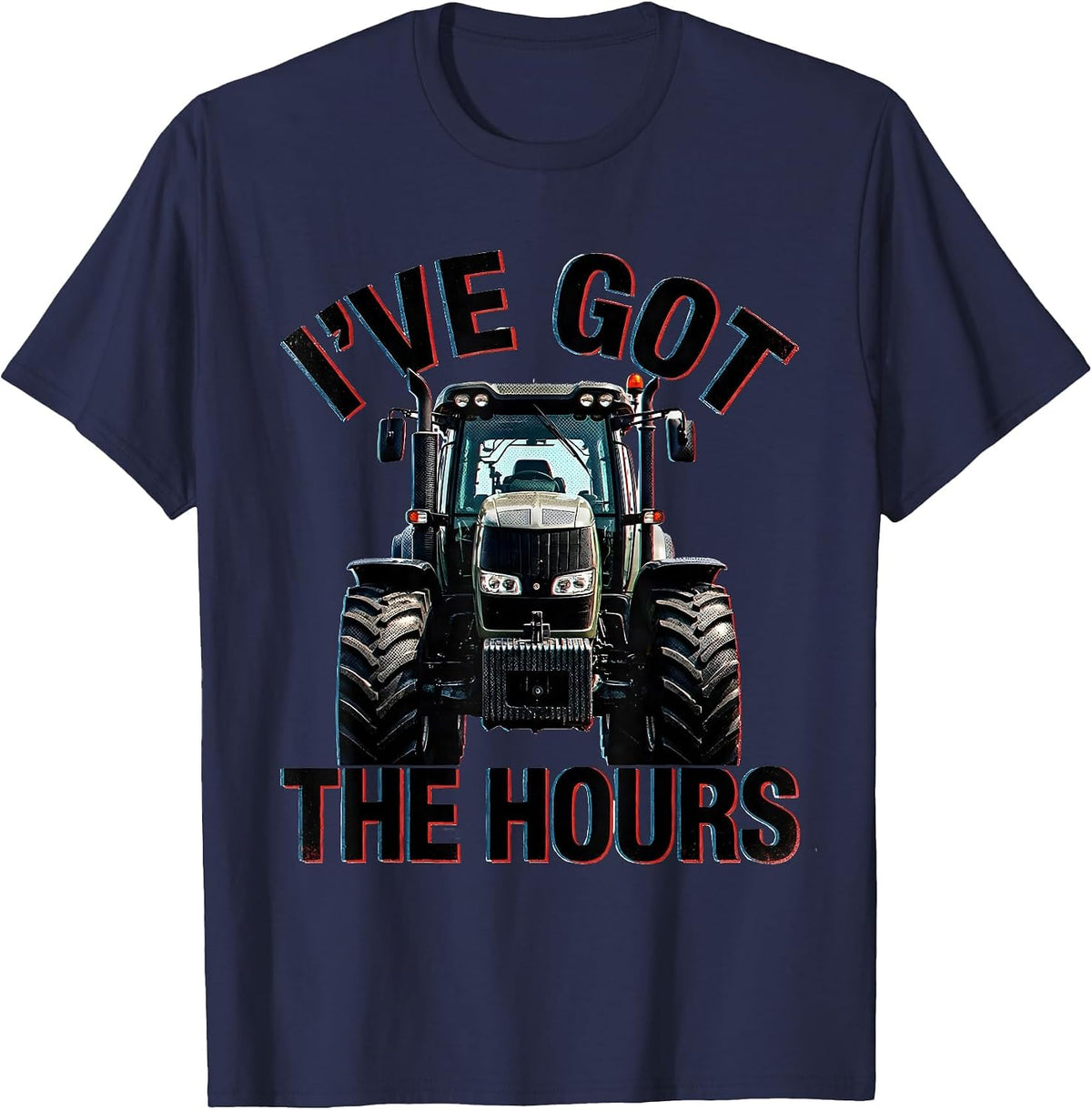 Men's I've Got The Hours Funny Truck Driver Semi Enthusiast Humor T-Shirt - Navy Blue