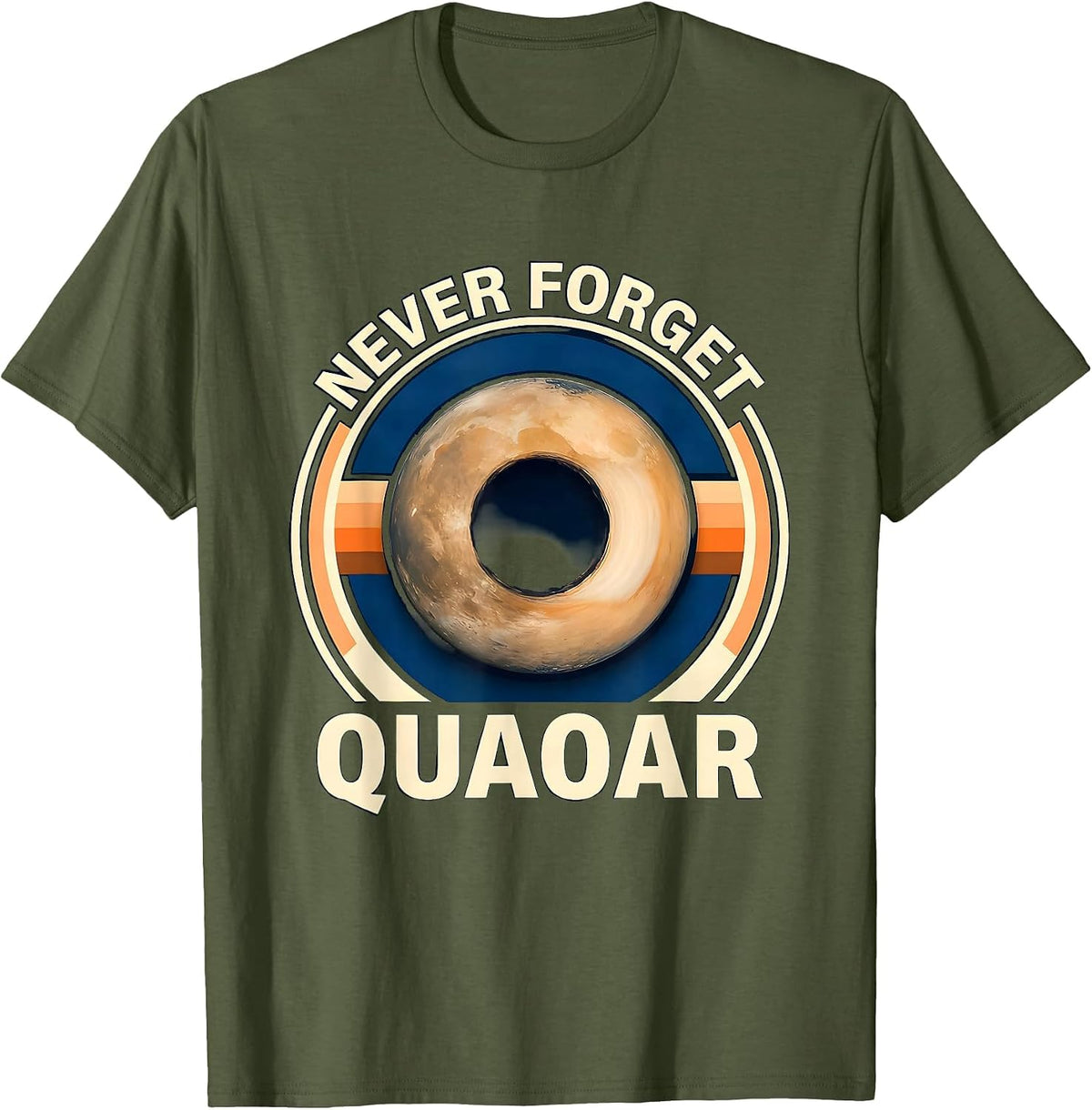 Never Forget Quaoar Retro Space Humor Astronaut Back To T-Shirt - Olive Green