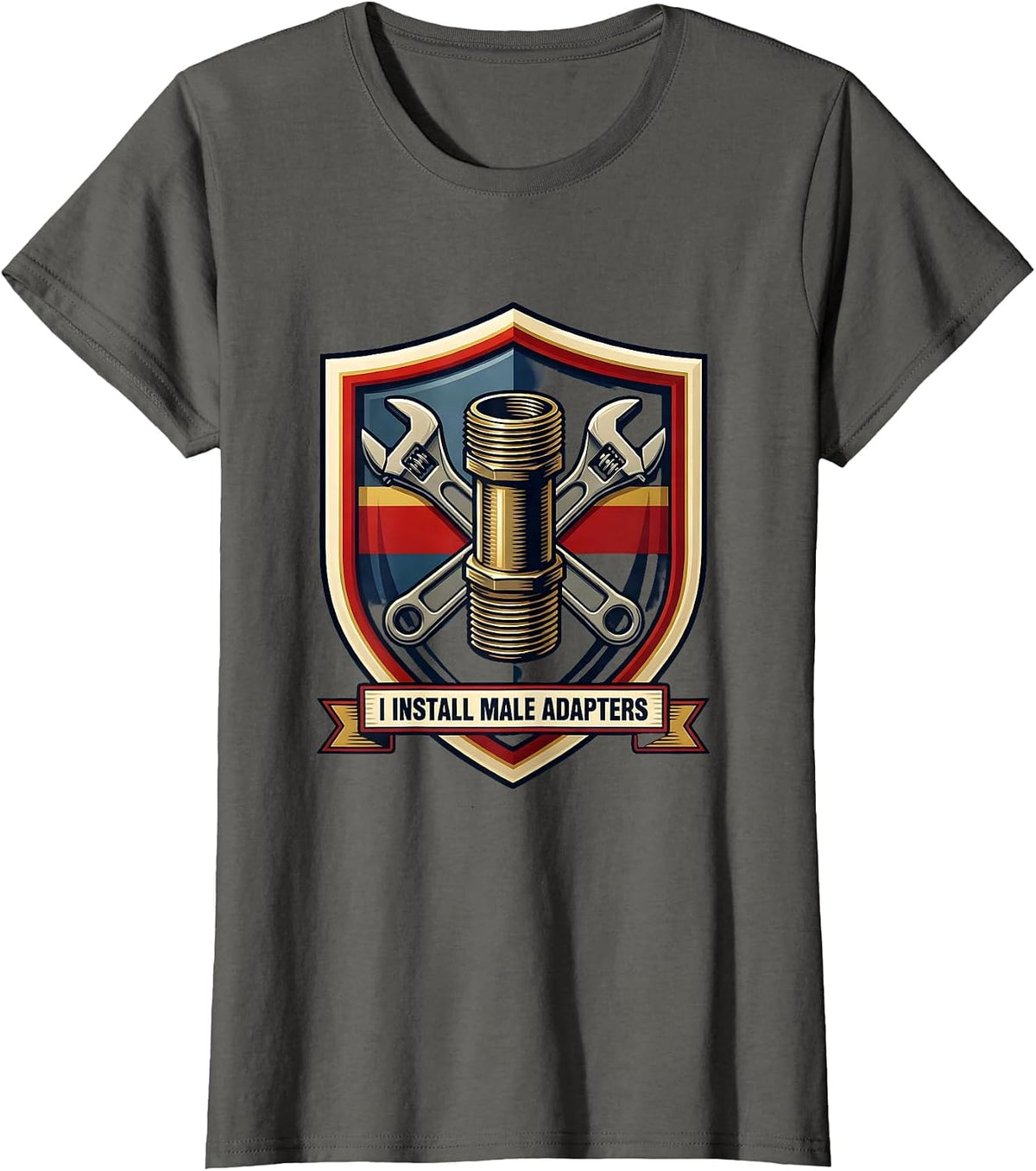 Women's I Install Male Adapters Funny Plumber Pipefitter Occupation T-Shirt - Asphalt Grey