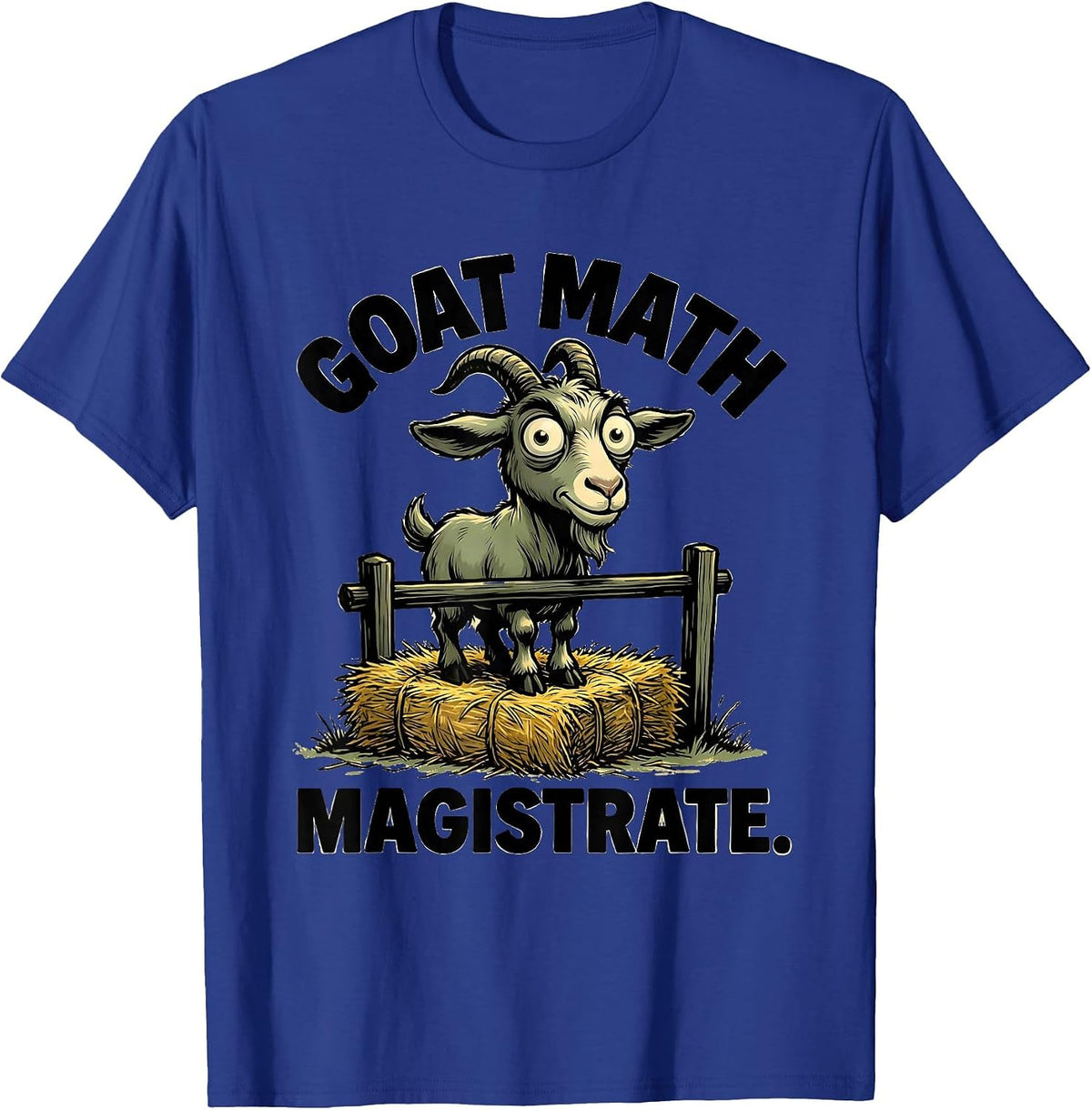 Men's Goat Math Magistrate Funny Goat Owner Farmer Humor T-Shirt - Royal Blue