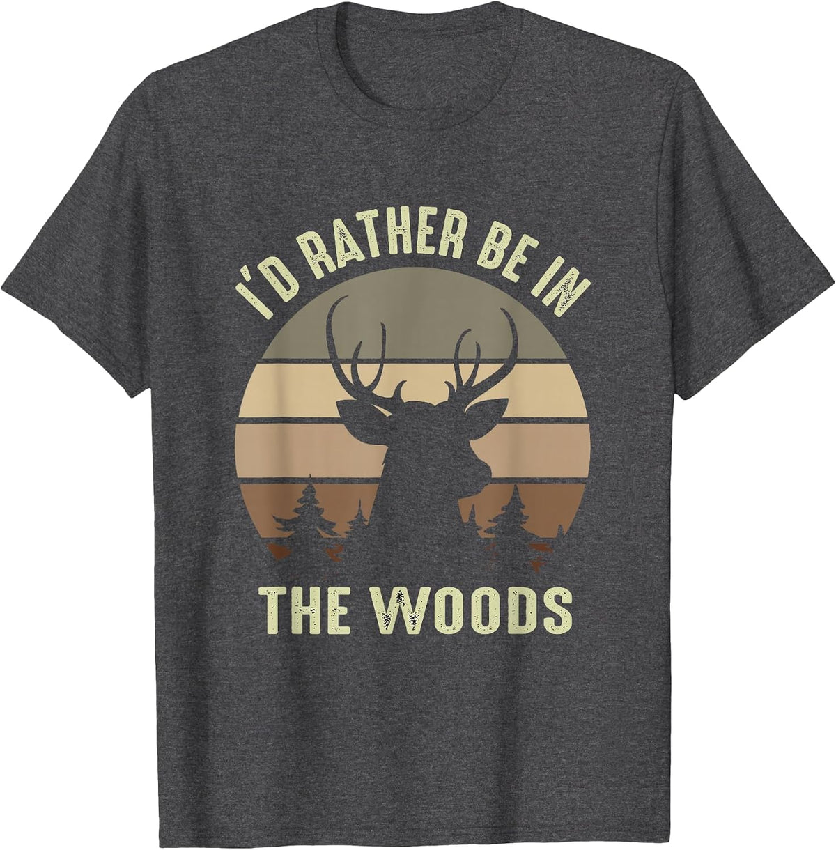 Men's Funny Vintage Camper I'd Rather Be in The Woods Deer Hunting T-Shirt - Dark Heather Grey
