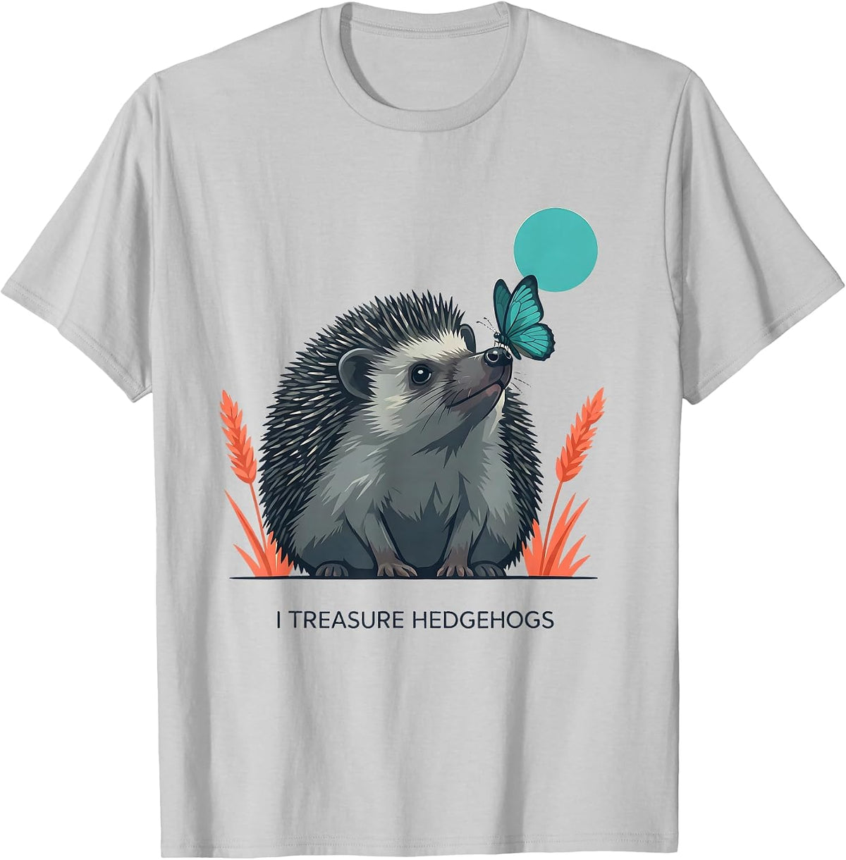 Men's I Treasure Hedgehogs Cute Hedgehog Animal Lover Gift T-Shirt - Silver Grey