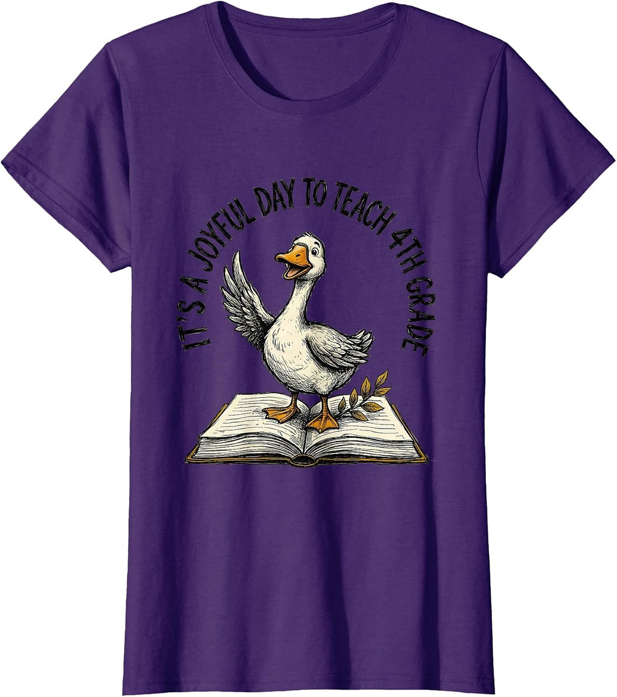 Women's It's A Joyful Day To Teach 4th Grade Funny Teacher Back T-Shirt - Purple