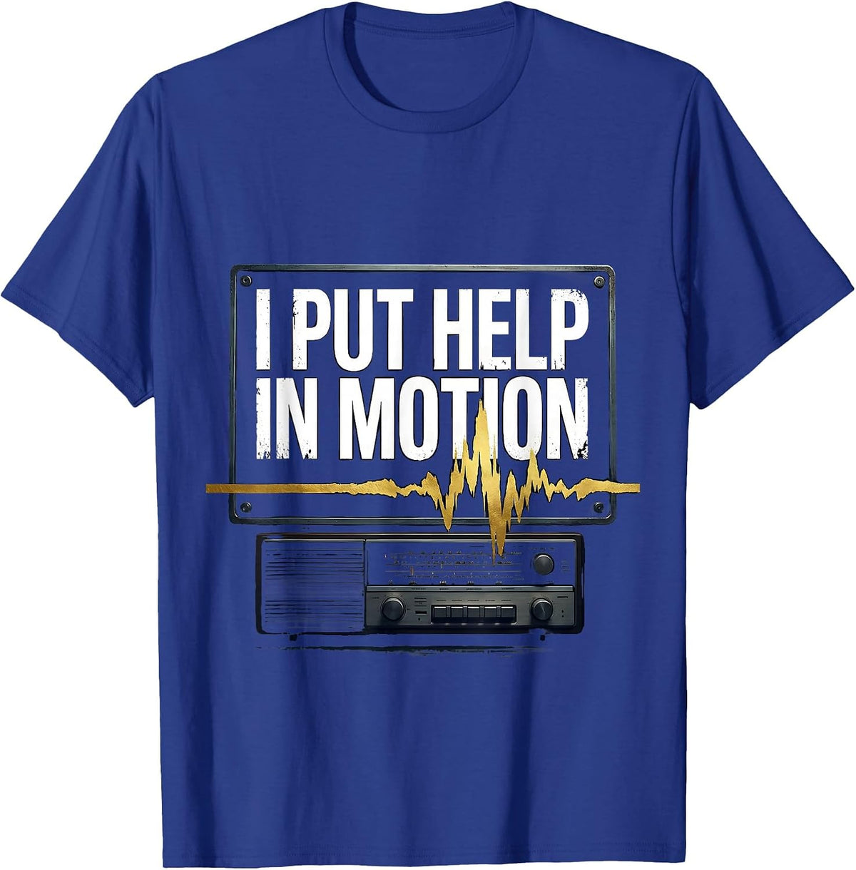 Men's I Put Help In Motion Patriotic 911 Dispatcher Thin Gold Line T-Shirt - Royal Blue
