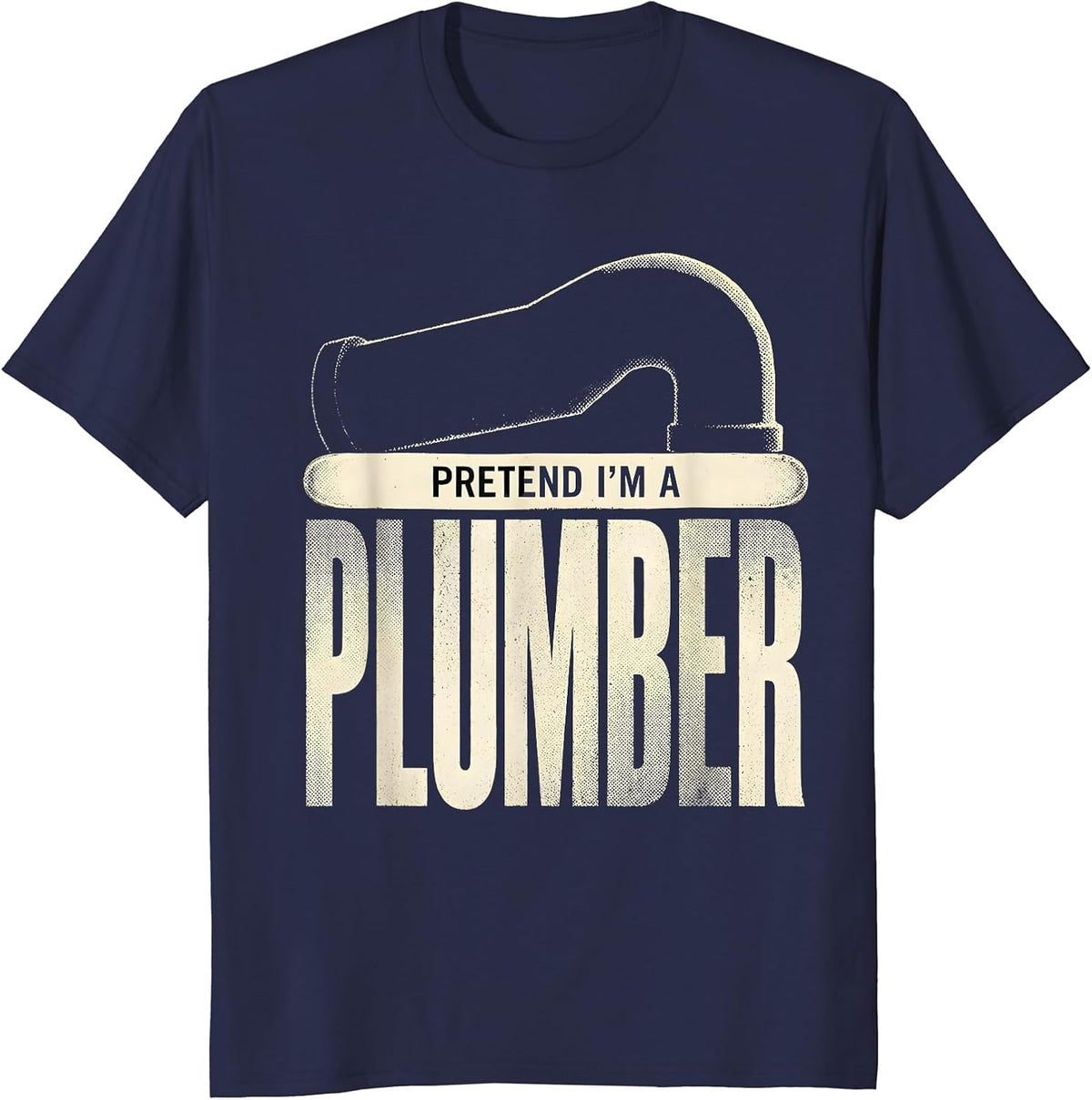 Pretend I'm A Plumber Funny Halloween Costume Adult Kids Men T-Shirt - Navy Blue