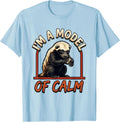 Men's I'm A Model Of Calm Funny Honey Badger Animal Humor T-Shirt - Baby Blue