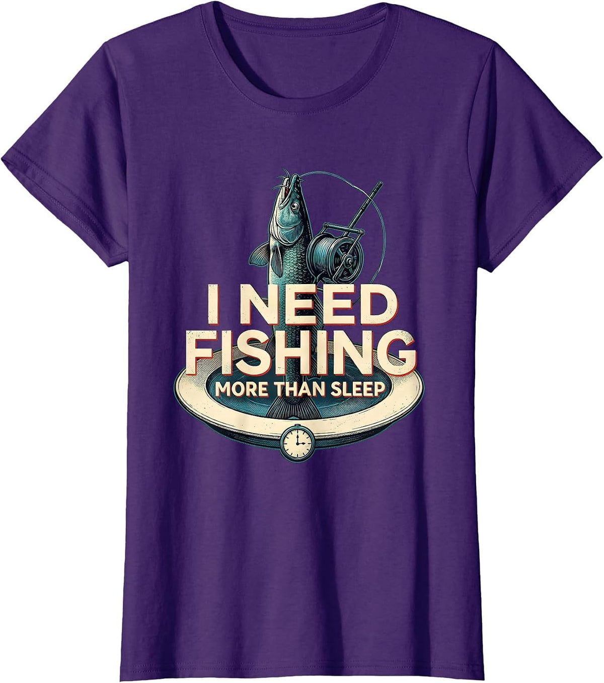 Women's I Need Fishing More Than Sleep Funny Fishing Lover Gift T-Shirt - Purple