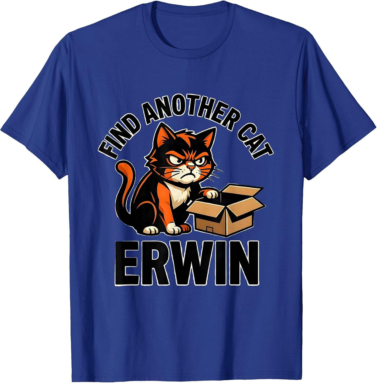 Men's Find Another Cat Erwin Funny Quantum Physics Science Teacher T-Shirt - Royal Blue