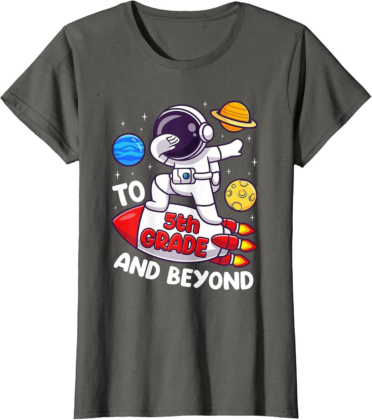 Back to Fifth Grade and Beyond-Funny First Day of School T-Shirt - Asphalt Grey