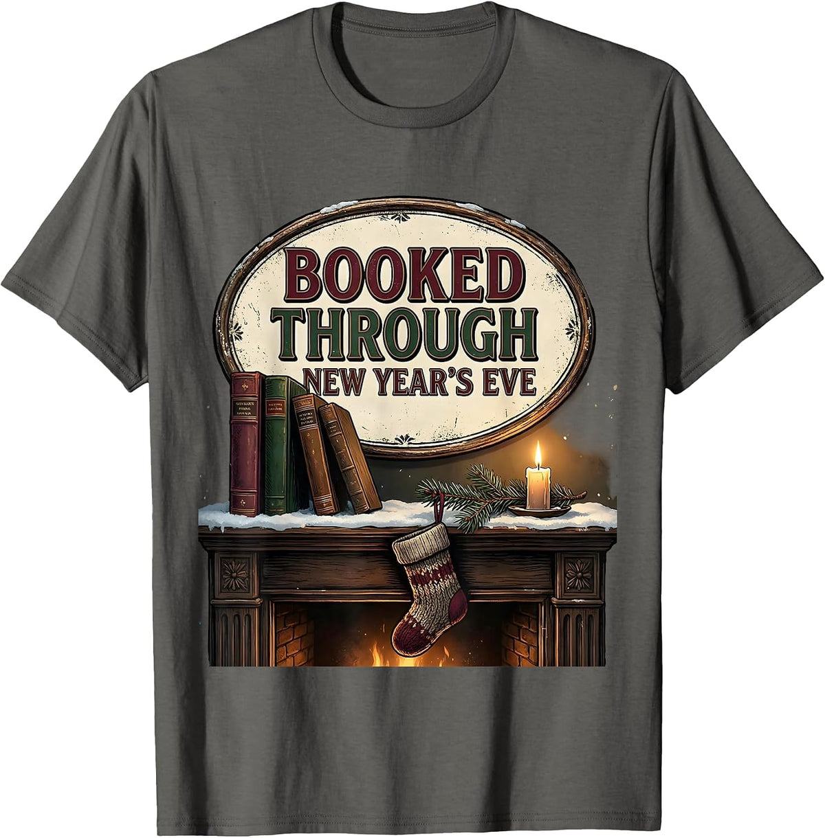 Men's Booked Through New Year's Eve Vintage Book Lover Christmas T-Shirt - Asphalt Grey