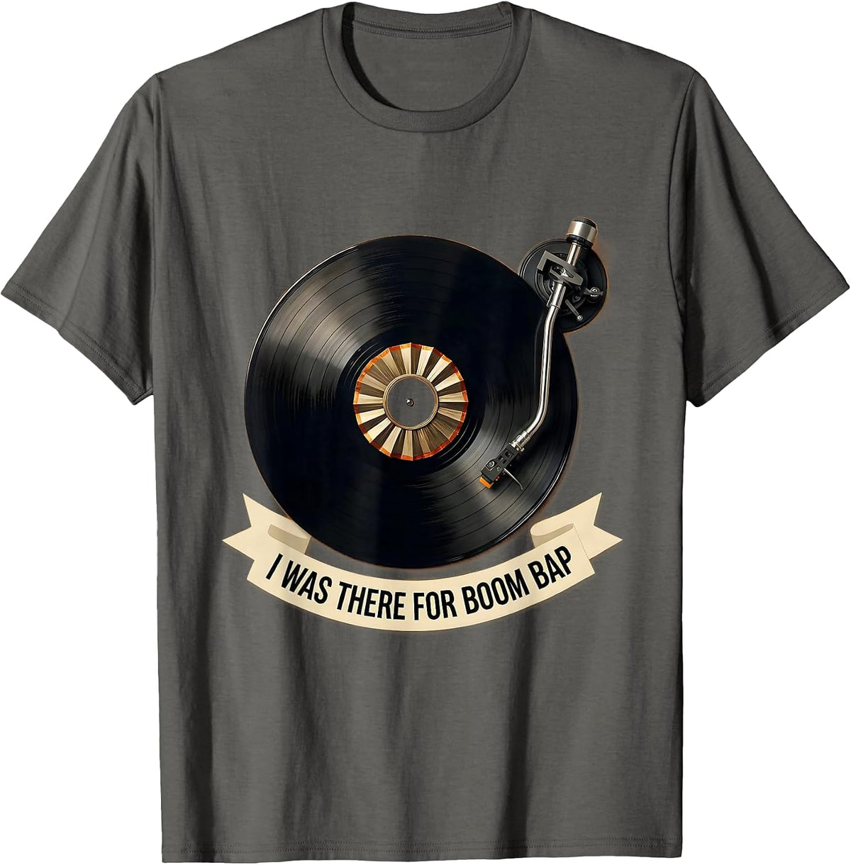 I Was There For Boom Bap Vintage Hip Hop Lyric Nostalgia T-Shirt - Asphalt Grey