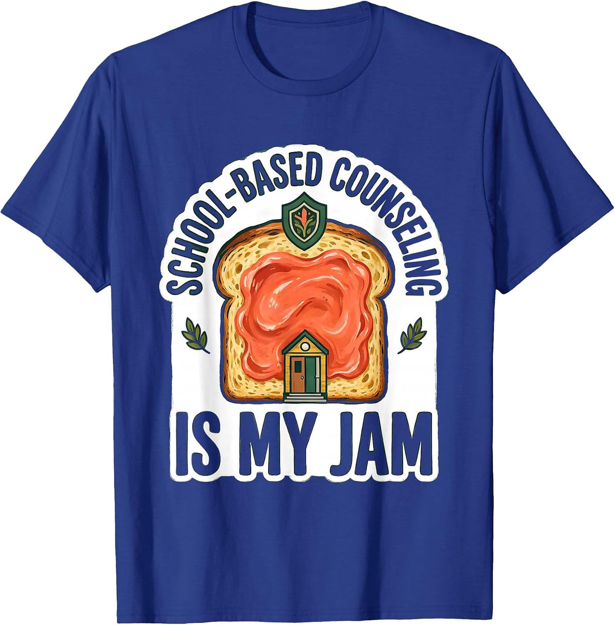School-Based Counseling Is My Jam Funny School Counselor T-Shirt - Royal Blue