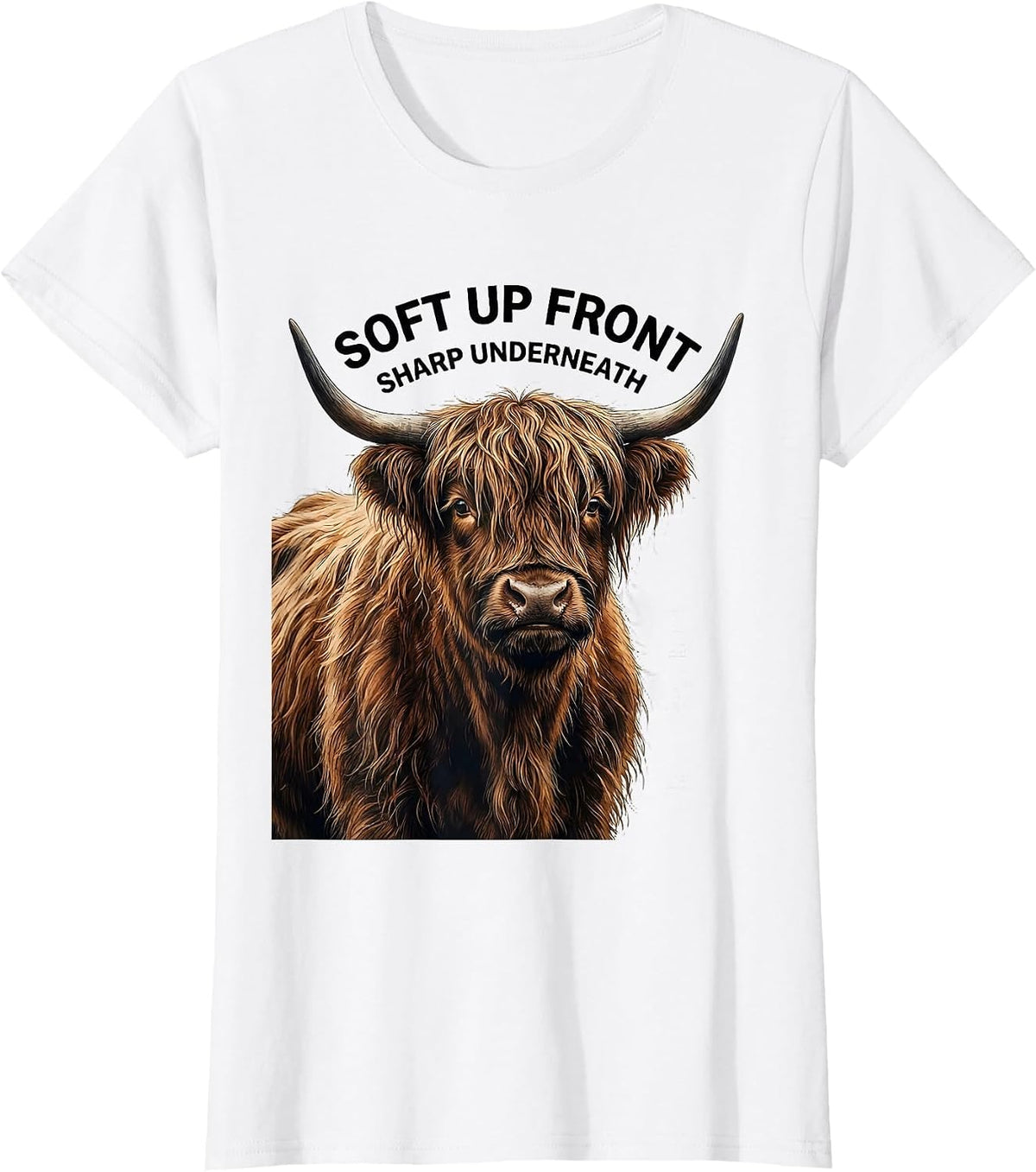 Women's Soft Up Front Sharp Underneath Funny Highland Cow Cute T-Shirt - White