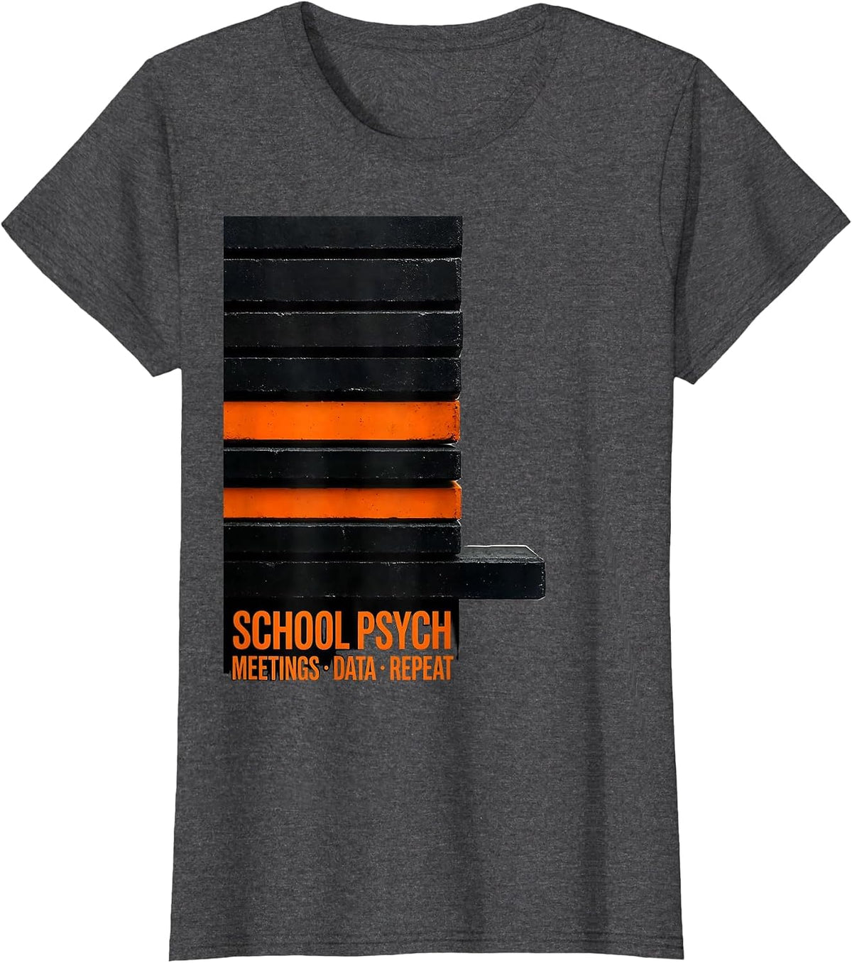 Women's School Psych: Meetings, Data, Repeat Funny School T-Shirt - Dark Heather Grey