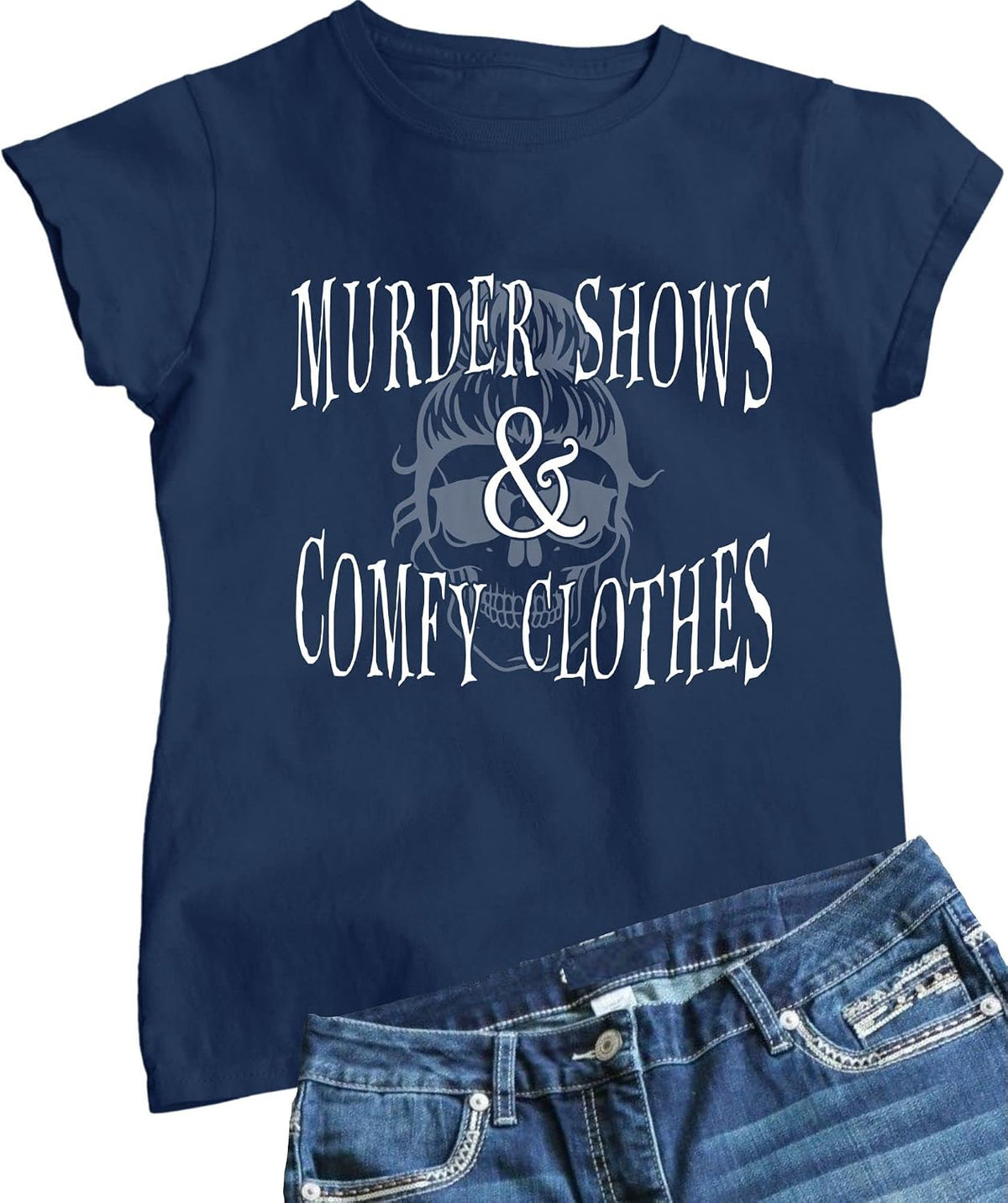 Go All Out Murder Shows & Comfy Clothes Funny Gift True Crime Mens Women T-Shirt - Navy Blue