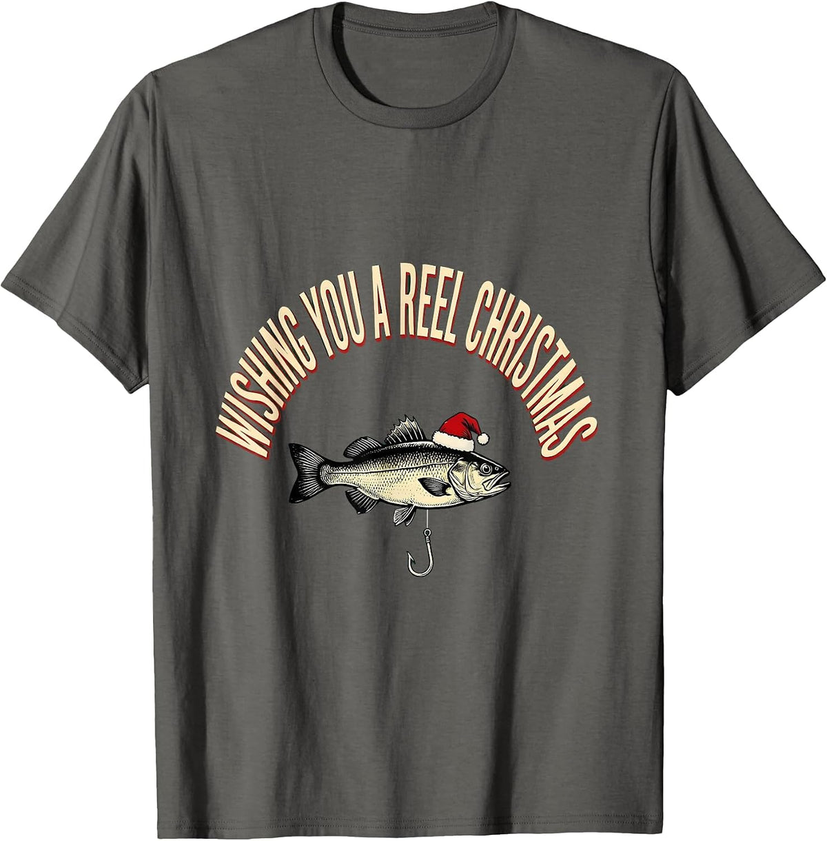 Wishing You A Reel Christmas Funny Fishing Christmas Dad T-Shirt - Asphalt Grey