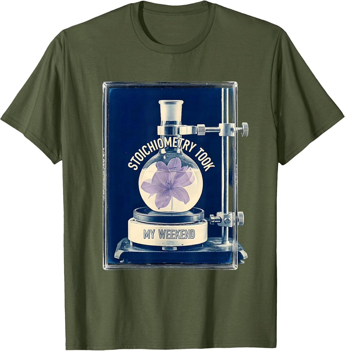 Stoichiometry Took My Weekend Funny Chemistry Science Pun T-Shirt - Olive Green