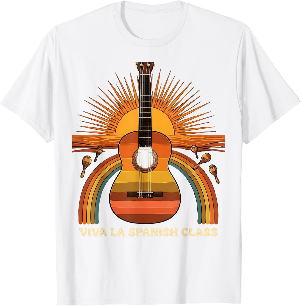Viva la Spanish Class Teacher Design T-Shirt - White