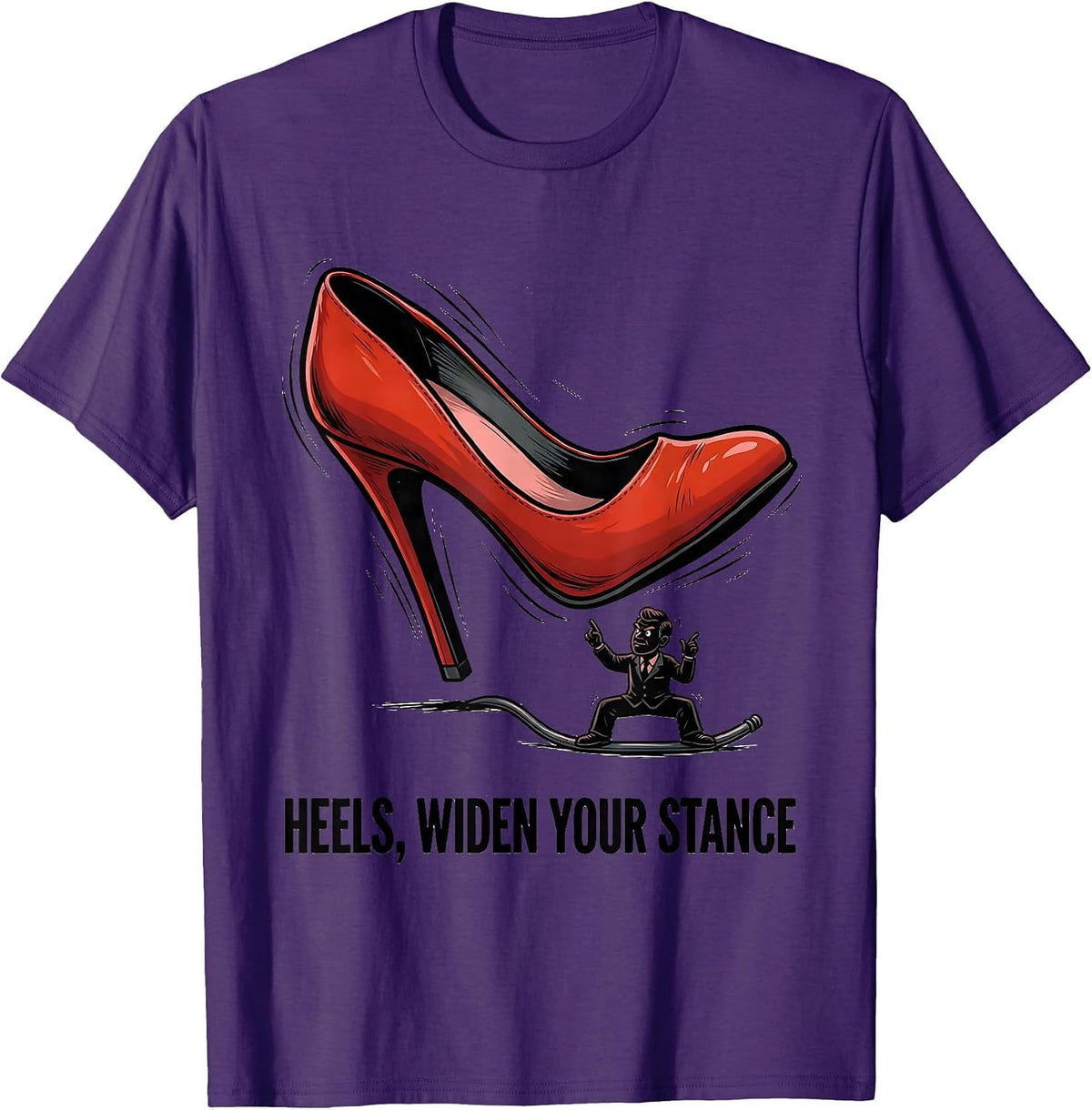 Heels, Widen Your Stance Funny Physical Therapist Humor T-Shirt - Purple