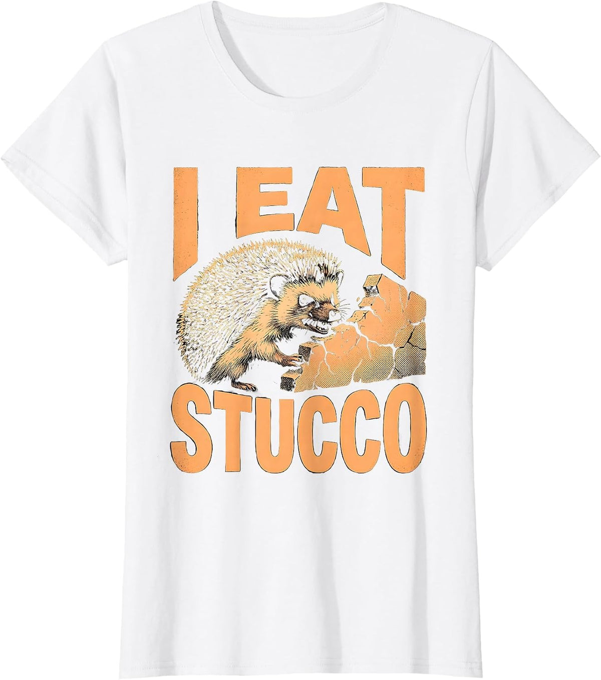 Women's I Eat Stucco Funny Cursed Hedgehog Meme Absurdist Humor T-Shirt - White