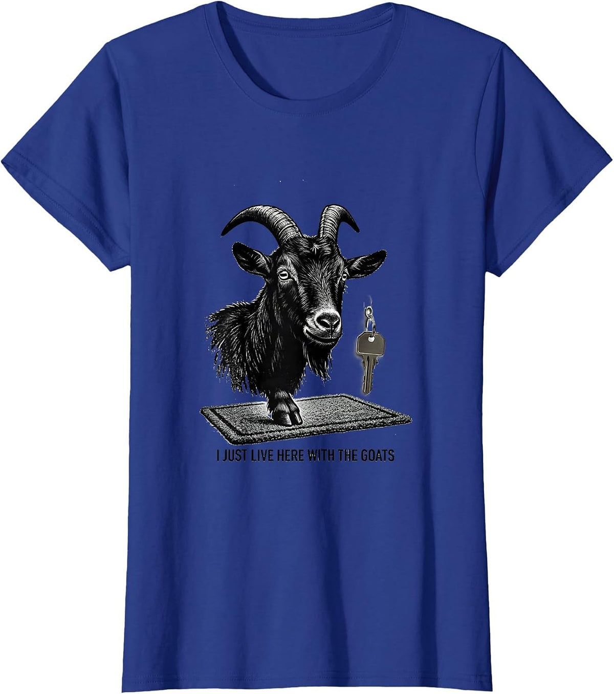 Women's I Just Live Here With The Goats Funny Goat Lover Farmer Gift T-Shirt - Royal Blue