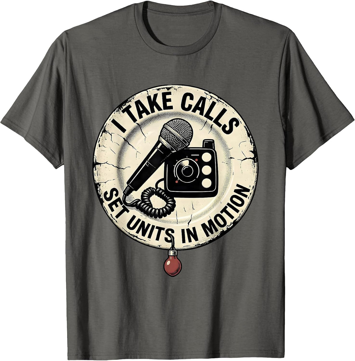 Men's I Take Calls Set Units In Motion Distressed 911 Dispatcher T-Shirt - Asphalt Grey