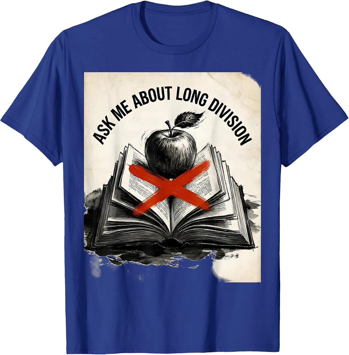 Men's Ask Me About Long Division 5th Grade Teacher T-Shirt - Royal Blue