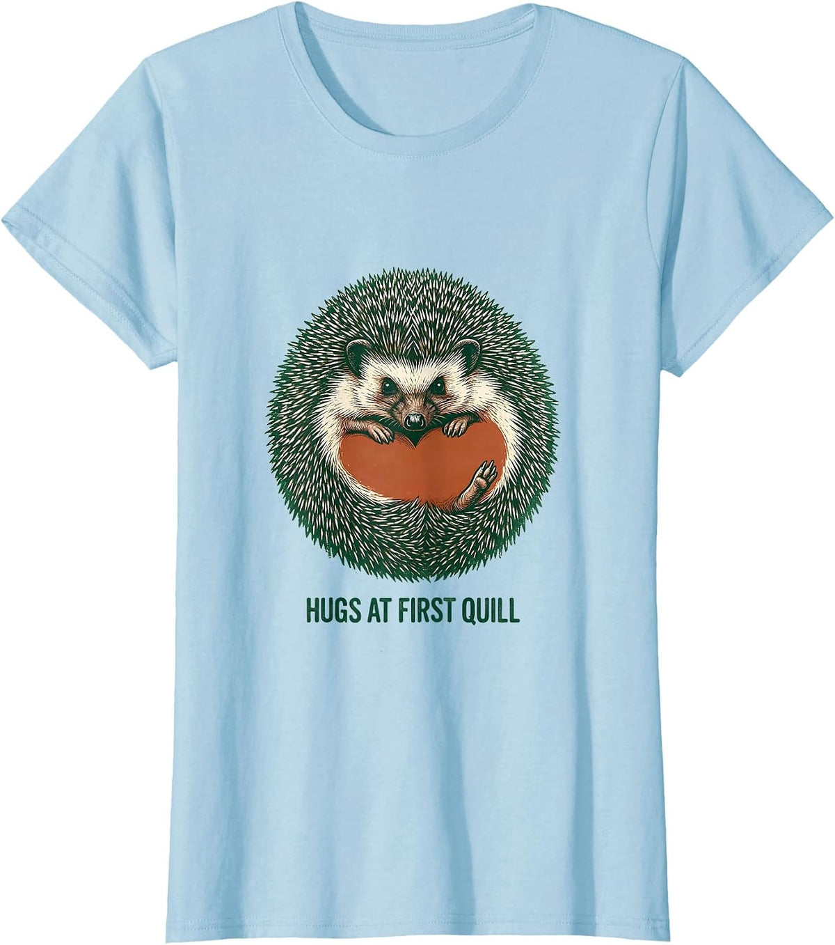 Hugs At First Quill Cute Hedgehog Lover Whimsical Humor T-Shirt - Baby Blue
