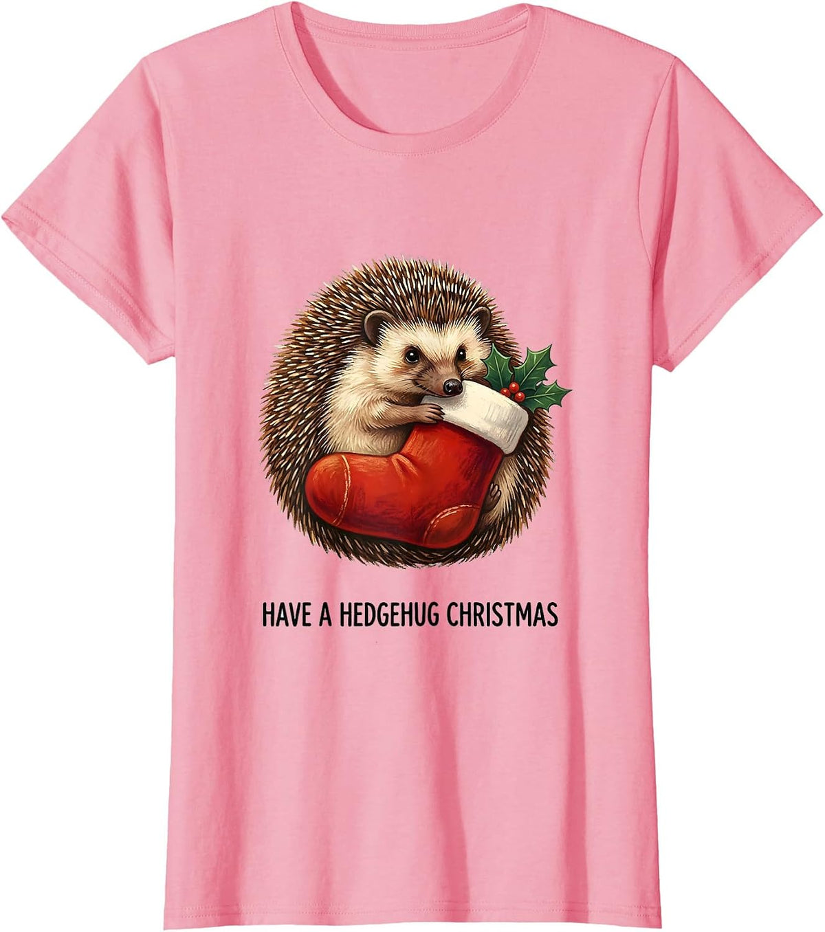 Women's Have A Hedgehug Christmas Cute Hedgehog Animal Lover Holiday T-Shirt - Pink