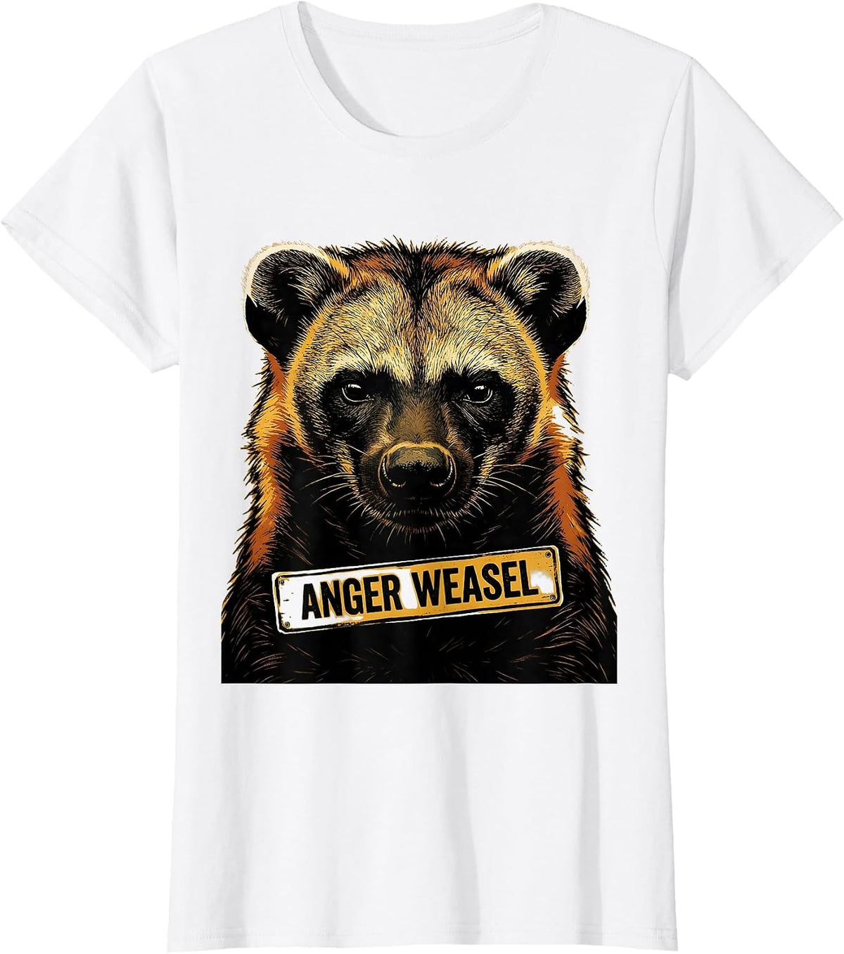 Women's Anger Weasel Funny Honey Badger Animal Meme Sarcastic Humor T-Shirt - White