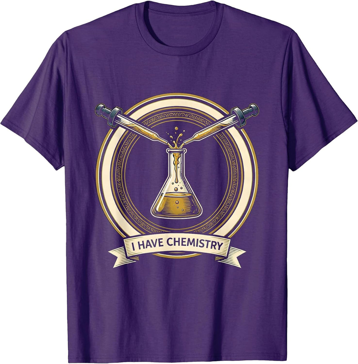 Men's I Have Chemistry Funny Science Teacher Chemistry Geek Gift T-Shirt - Purple