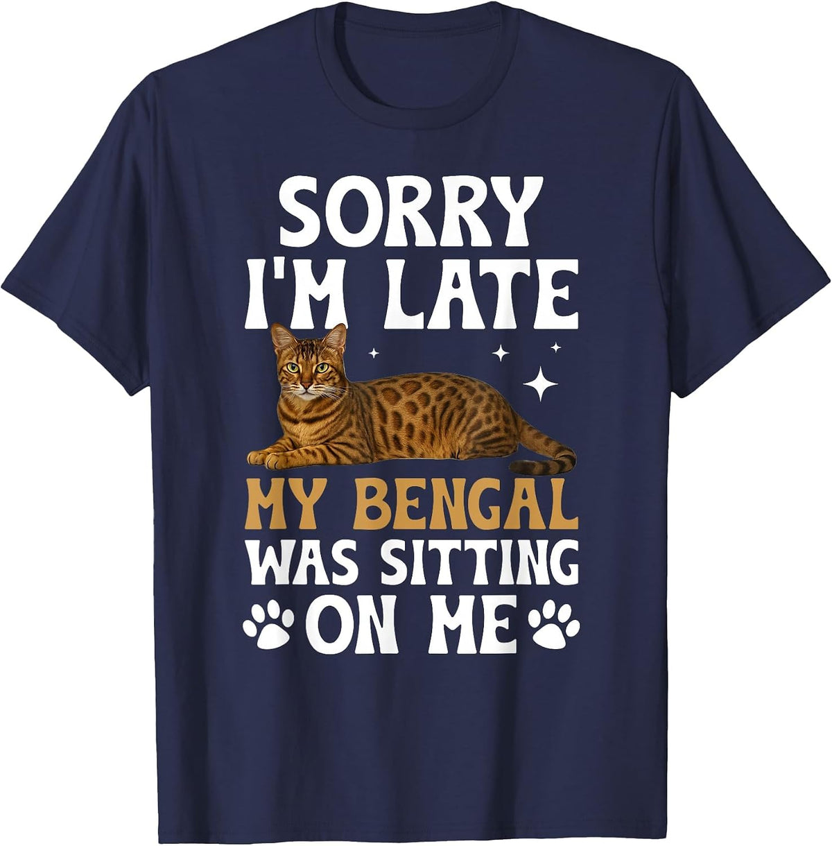 Bengal Cat Owner Funny Bengal Cat Lover T-Shirt - Navy Blue