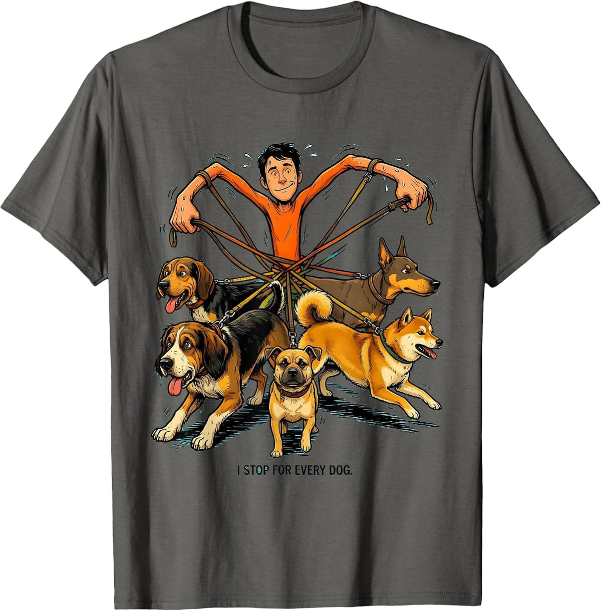 Men's I Stop For Every Dog Funny Dog Lover Cartoon Humor T-Shirt - Asphalt Grey