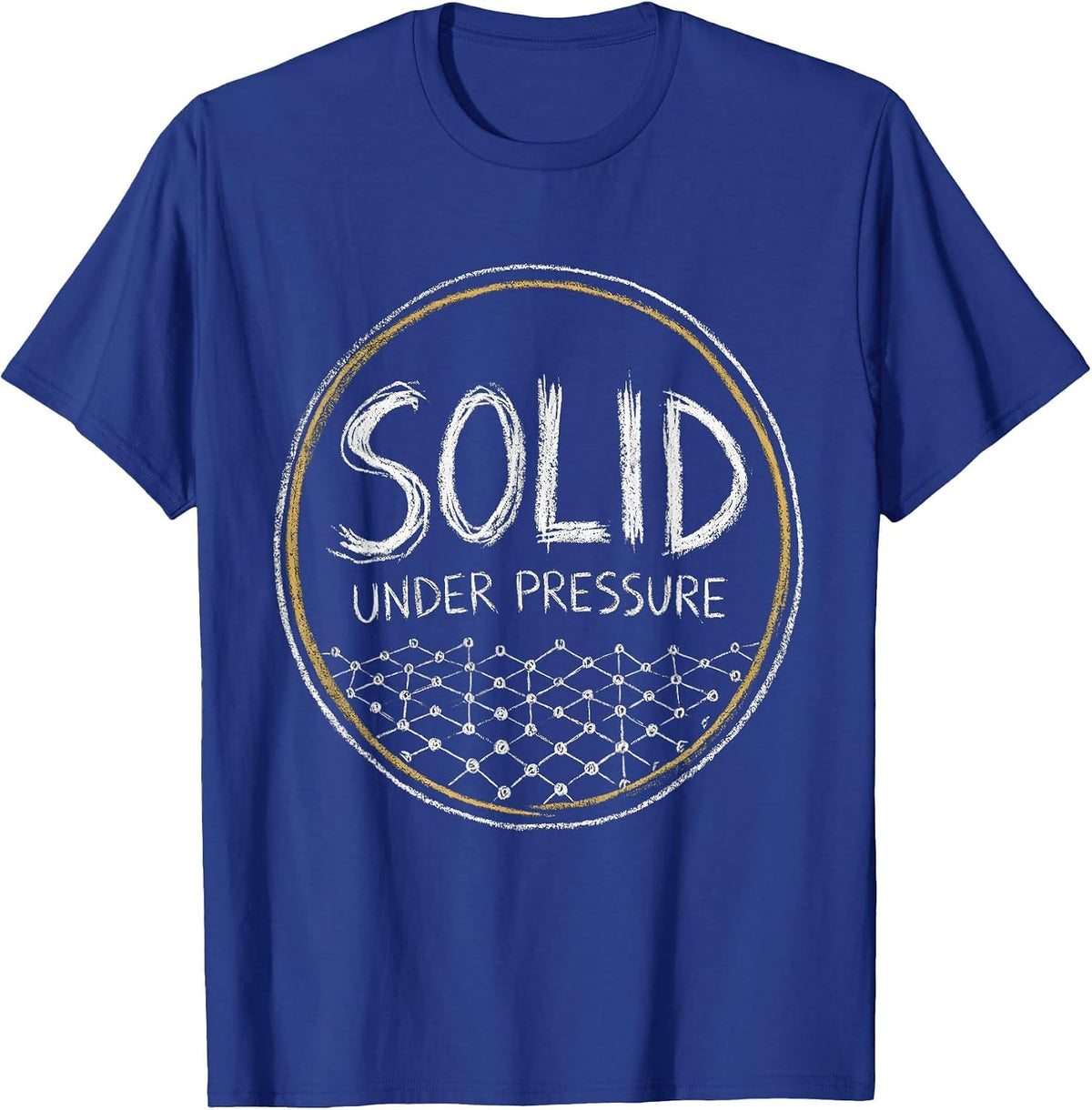 Men's Solid Under Pressure Funny Chemistry Science Pun Gift T-Shirt - Royal Blue